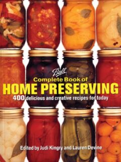 Ball Complete Book of Home Preserving Review