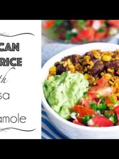 How to Make Mexican Bean Rice with Salsa & Guacamole 