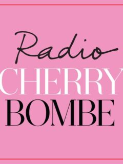 Radio Cherry Bombe Podcast