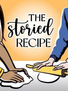 The Storied Recipe Podcast